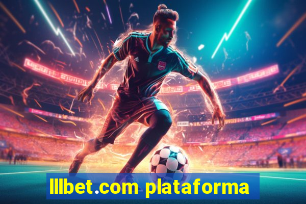 lllbet.com plataforma